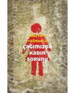 Çağımızda Kadın Sorunu