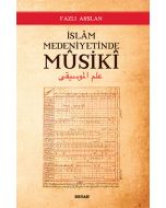İslam Medeniyetinde Musiki