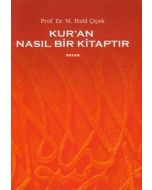 Kur’an Nasıl Bir Kitaptır