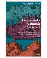 Avrupa’daki Osmanlı Şehirleri