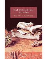 Şark Medreselerinin Serencamı