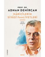 Haricilerin Siyasi Faaliyetleri
