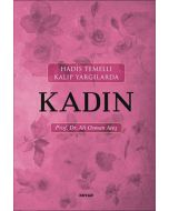 Hadis Temelli Kalıp Yargılarda Kadın