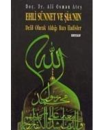 Ehl-i Sünnet ve Şi’a’nın Delil Olarak Aldığı Bazı Hadisler