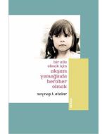 Bir Aile Olmak İçin Akşam Yemeğinde Beraber Olmak (Küçük Boy)