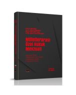 Milletlerarası Özel Hukuk Mevzuatı (Ciltli)