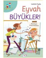Eyvah Büyükler!