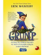 Grump - Huysuz İle Pamuk Prenses ve Yedi Cücelerin Gerçek Hayat Hikayesi (Ciltli)