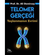 Telomer Gerçeği - Yaşlanmanın Evrimi