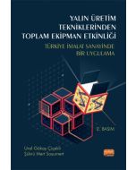Yalın Üretim Tekniklerinden Toplam Ekipman Etkinliği