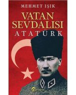 Vatan Sevdalısı Atatürk