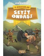 İz Bırakanlar - Seyit Onbaşı