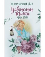 Yalancının Mumu Aşkla Söner