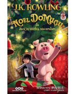 Noel Domuçu ile Jack’in Müthiş Maceraları (Ciltli)