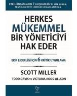 Herkes Mükemmel Bir Yöneticiyi Hak Eder