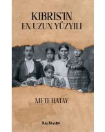 Kıbrıs’ın En Uzun Yüzyılı