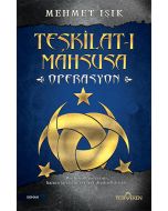 Teşkilat-ı Mahsusa - Operasyon