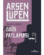 Arsen Lüpen - Obüs Patlaması 