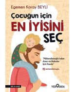 Çocuğun İçin En İyisini Seç