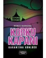 Korku Kapanı - Karantina Günlüğü (Ciltli)