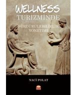 Wellness Turizminde Sürdürülebilirlik Yönetimi