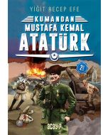 Kumandan 2 - Mustafa Kemal Atatürk