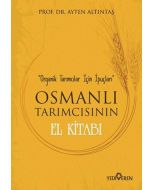 Osmanlı Tarımcısının El Kitabı
