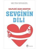 Kalpleri Açan Anahtar Sevginin Dili