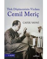 Türk Düşüncesinin Vicdanı: Cemil Meriç