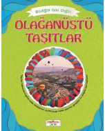 Bildiğin Gibi Değil - Olağanüstü Taşıtlar