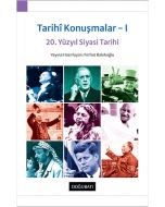 Tarihi Konuşmalar - 1