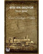 Beşi Bir Geçiyor