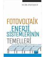 Fotovoltaik Enerji Sistemlerinin Temelleri