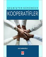 Geçmişten Günümüze Kooperatifler