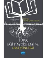 Türk Eğitim Sistemi ve Okul Yönetimi