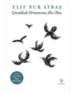 Çocukluk Ormanına Altı Olta