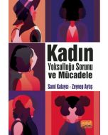 Kadın Yoksulluğu Sorunu ve Mücadele