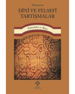 Münazarat - Dini ve Felsefi Tartışmalar