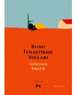 Ruhu İyileştirme Yolları