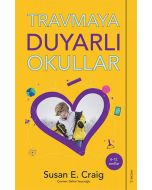 Travmaya Duyarlı Okullar