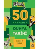 50 Hayvanla Dünya Tarihi