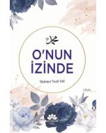 O'nun İzinde