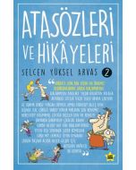 Atasözleri ve Hikayeleri 2