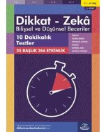 Dikkat - Zeka Bilişsel ve Düşünsel Beceriler (11-12 Yaş) - 3. Kitap - 10 Dakikalık Testler