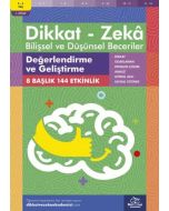 Dikkat - Zeka - Bilişsel ve Düşünsel Beceriler (5-6 Yaş) - Değerlendirme ve Geliştirme