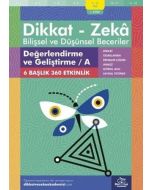 Dikkat - Zeka Bilişsel ve Düşünsel Beceriler (9-10 Yaş) - 1. Kitap - Değerlendirme ve Geliştirme / A
