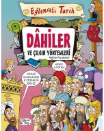 Dahiler ve Çılgın Yöntemleri