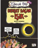 Dehşet Saçan Işık