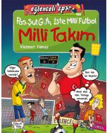 Pas, Şut,; Gol İşte Milli Futbol - Milli Takım
