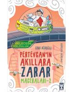 Pertevcan'ın Akıllara Zarar Maceraları 2 - Geleceğe Yolculuk